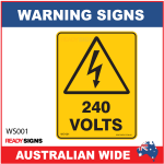 Warning Sign - WS001 - 240 VOLTS 